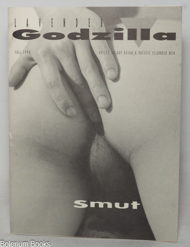Cat.No: 349805 Lavender Godzilla: voices of Gay Asian and Pacific Islander Men. Fall 1992