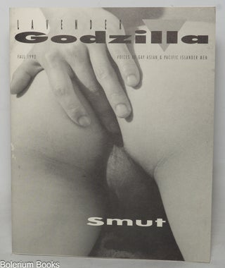 Cat.No: 349805 Lavender Godzilla: voices of Gay Asian and Pacific Islander Men. Fall 1992