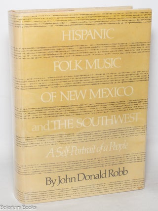 Hispanic Folk Music of New Mexico and the Southwest: A
