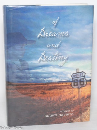 Of Dreams and Destiny