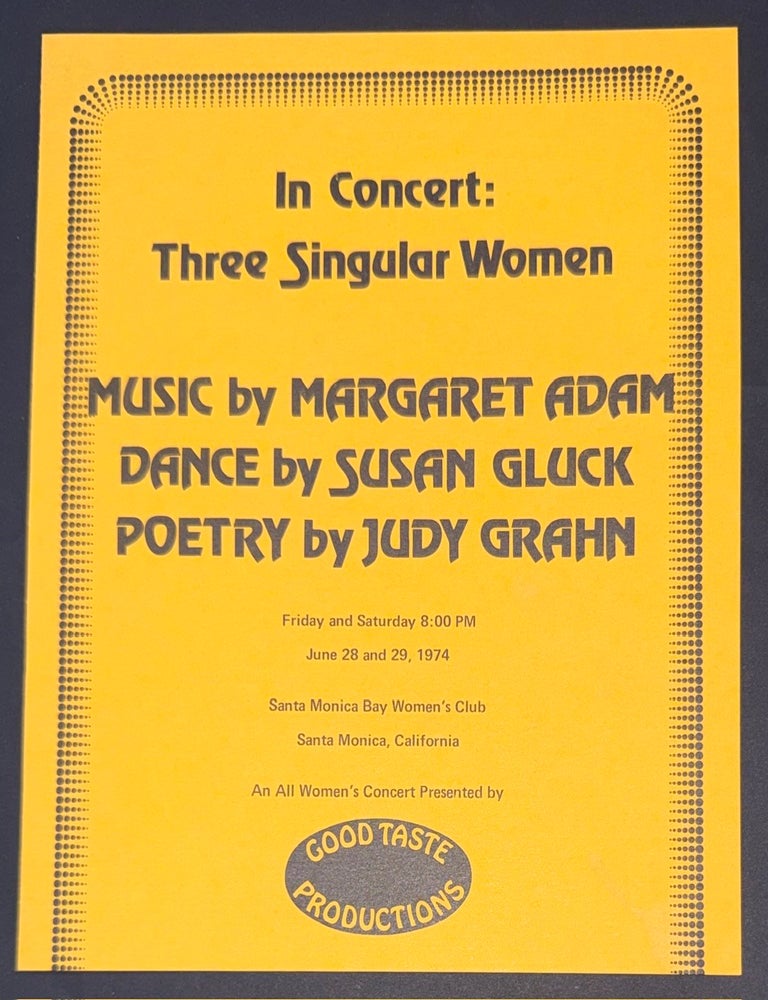 Cat.No: 350004 In Concert: Three Singular Women. Music by Margaret Adam, Dance by Susan Gluck, Poetry by Judy Grahn