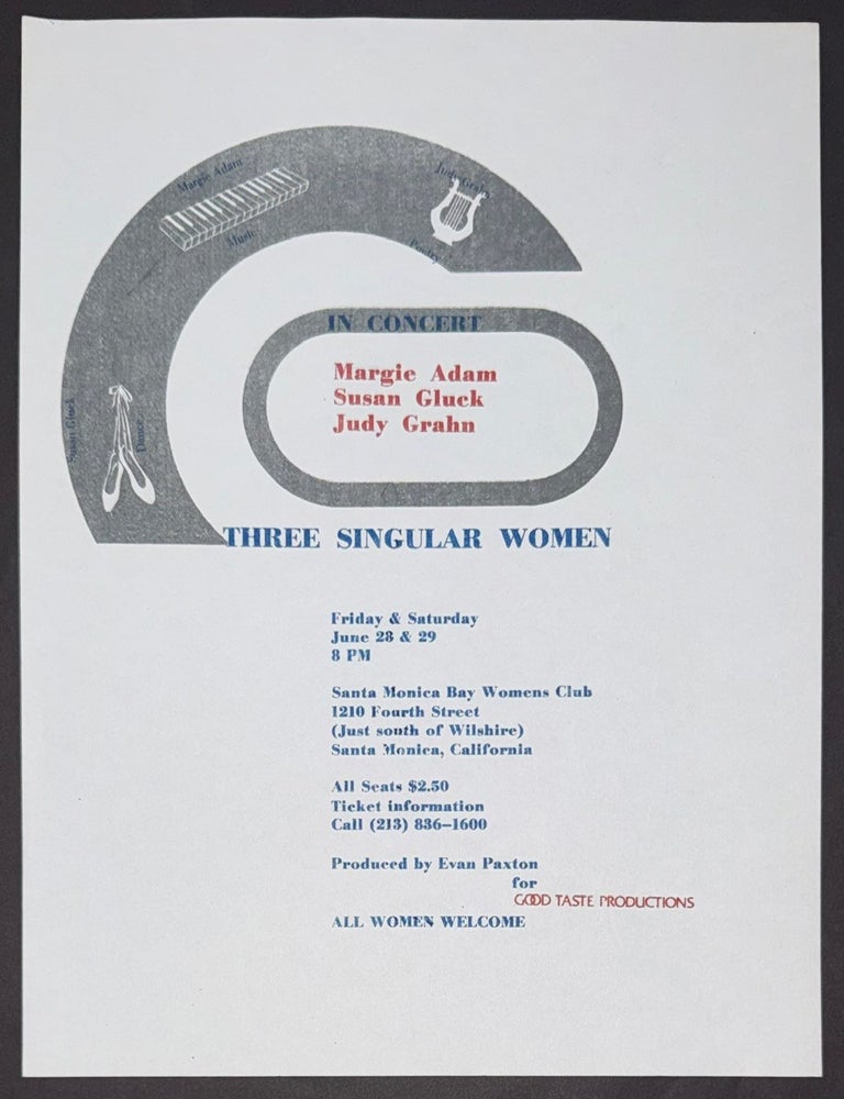 Cat.No: 350008 In Concert: Margaret Adam, Susan Gluck, Judy Grahn. Three Singular Women [handbill]