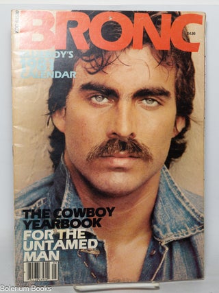 Cat.No: 350053 Bronc: Blueboy's 1981 Calendar &mdash; The Cowboy Yearbook for the...