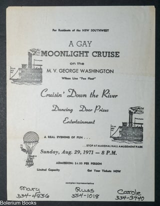 Cat.No: 350082 A Gay Moonlight Cruise on the M. V. George Washington: Aug 29, 1971 [handbill