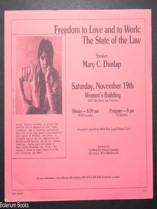 Cat.No: 350103 Mary C. Dunlap, Freedom to Love and to Work: the State of the Law [flyer]....