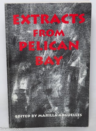 Cat.No: 350170 Extracts from Pelican Bay; an anthology of prisoner poetry, drawings, and...