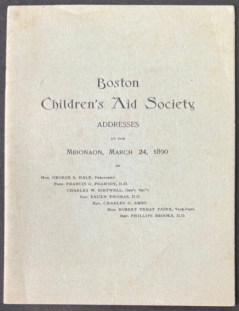 Cat.No: 350176 Boston Children's Aid Society: Addresses at the Meionaon, March 24, 1890