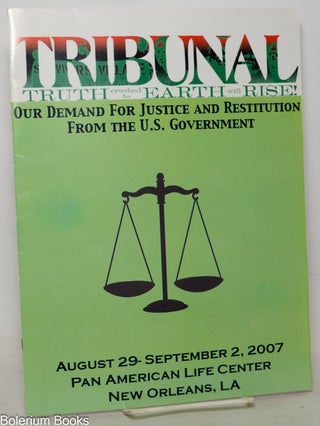 Cat.No: 350203 Tribunal: Truth crushed to Earth will Rise! Our demand for justice and...
