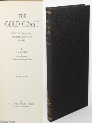 Cat.No: 350288 The Gold Coast: A Survey of the Gold Coast and British Togoland,...