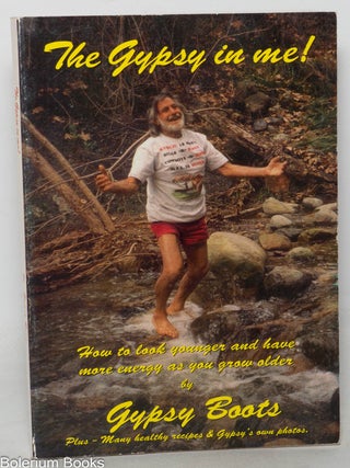 Cat.No: 350298 The Gypsy in Me! how to look younger & have energy as you grow older....