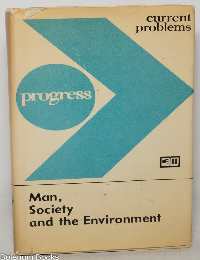 Cat.No: 350330 Man, Society and the Environment: Geographical Aspects of the Uses of Natural Resources and Nature Conservation. I. P. Gerasimov.