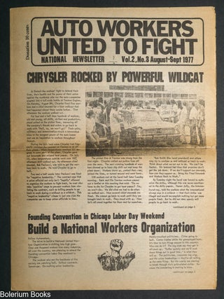 Cat.No: 350379 Auto Workers United to Fight. Vol. 2 no. 3 (Aug.-Sept 1977) Chrysler...
