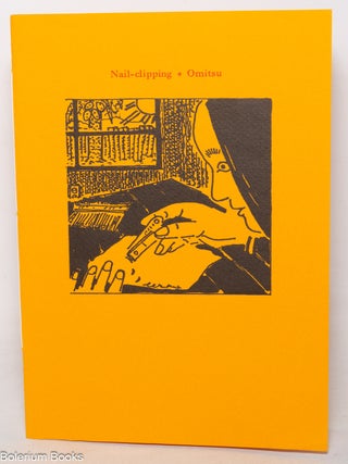 Cat.No: 350432 Nail-clipping: poems. Omitsu, Yoshida Mitsuko