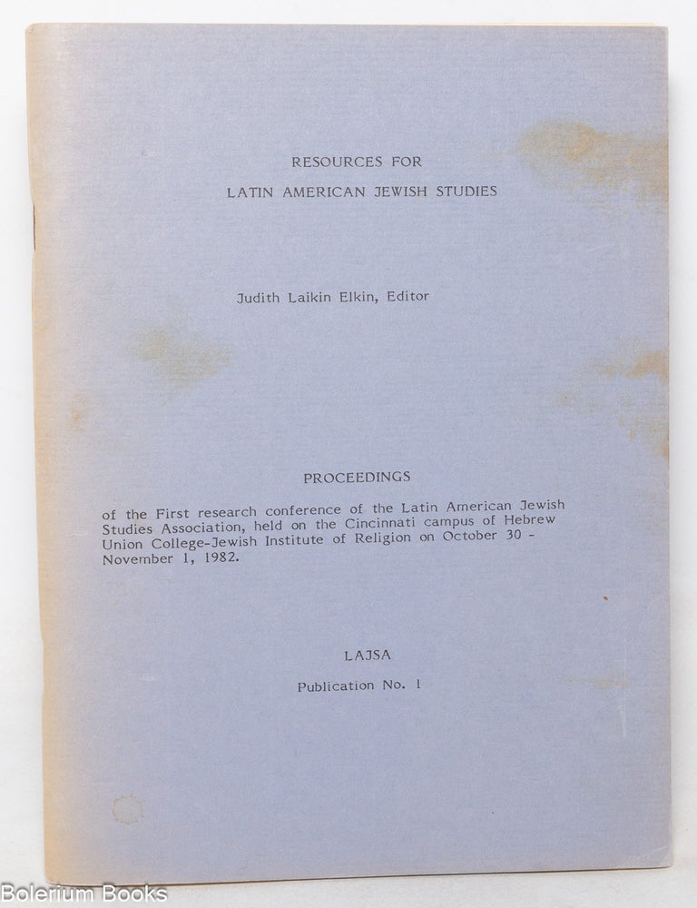 Cat.No: 350448 Resources for Latin American Jewish Studies. Judith Laikin Elkin.