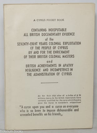 Cat.No: 350464 A Cyprus pocket book containing indisputable all British documentary...