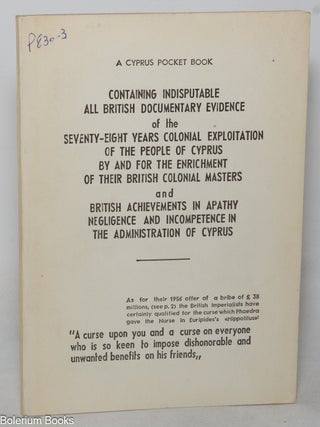 Cat.No: 350465 A Cyprus pocket book containing indisputable all British documentary...