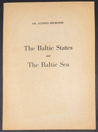 The Baltic States and the Problem of the Freedom of the Baltic Sea