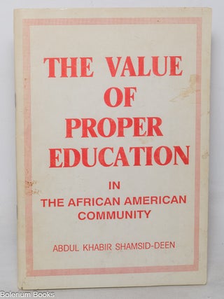 The value of proper education in the African American community