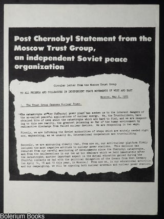 Cat.No: 350769 Post Chernobyl Statement from the Moscow Trust Group, an independent...