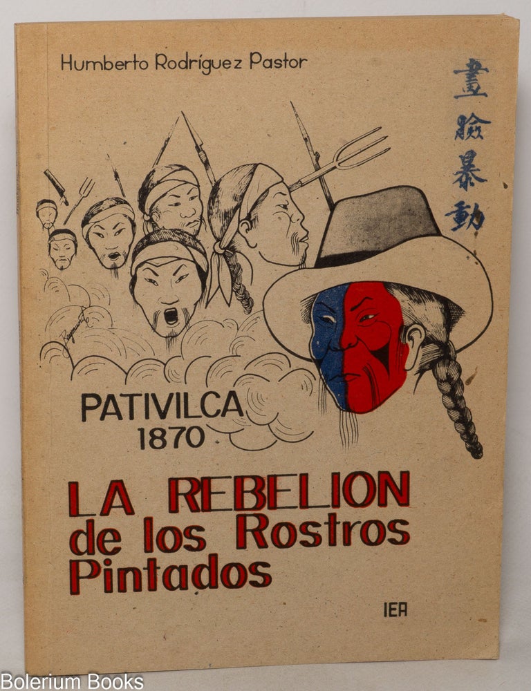 Cat.No: 350830 La rebeli&oacute;n de los Rostros Pintados. Humberto Rodr&iacute;guez Pastor.