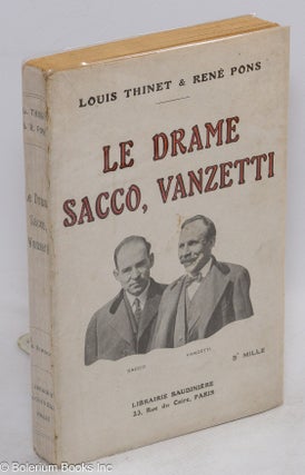 Cat.No: 35089 Le drame Sacco, Vanzetti. Louis Thinet, René Pons