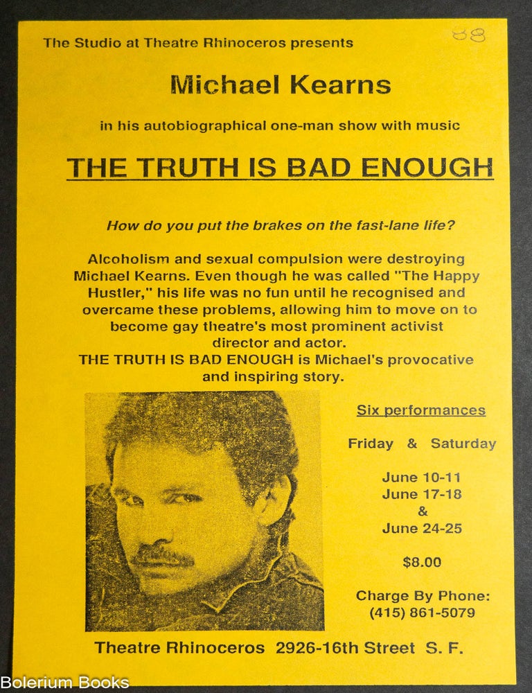 Cat.No: 350980 The Truth Is Bad Enough [leaflet]. Michael Kearns.