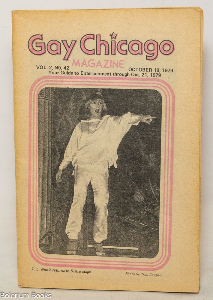 Cat.No: 351006 Gay Chicago Magazine: vol. 2, #42, Oct. 18-21, 1979