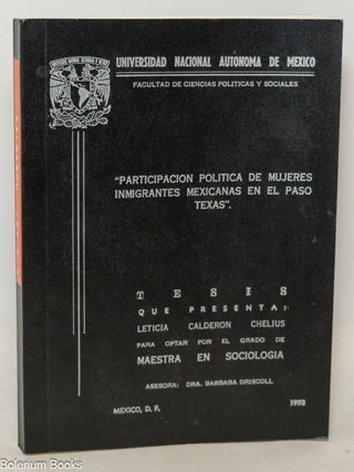 Cat.No: 351013 Participaci&oacute;n pol&iacute;tica de mujeres inmigrantes mexicanas en El Paso,...