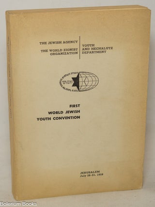 First World Jewish Youth Convention, Jerusalem, July 28-31, 1958