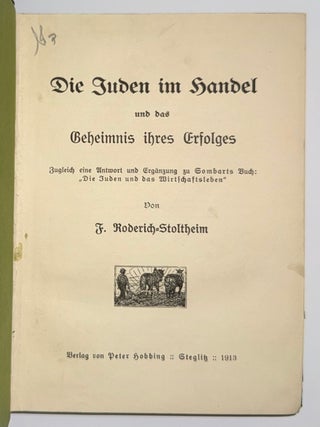 Die Juden im Handel und das Geheimnis ihres Erfolges: zugleich eine Antwort und Erg&auml;nzung zu Sombarts Buch: "Die Juden und das Wirtschaftsleben"