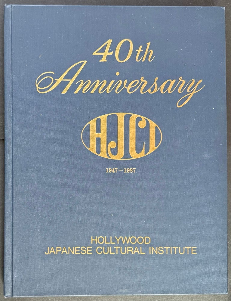 Cat.No: 351154 40th anniversary, Hollywood Japanese Cultural Institute