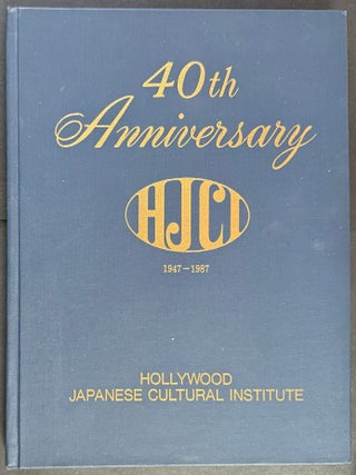 Cat.No: 351154 40th anniversary, Hollywood Japanese Cultural Institute