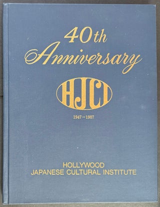 Cat.No: 351154 40th anniversary, Hollywood Japanese Cultural Institute