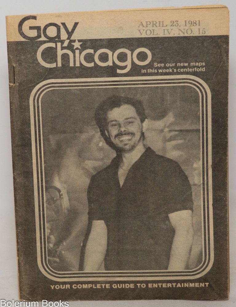 Cat.No: 351171 Gay Chicago Magazine: vol. 4, #15, April 23, 1981