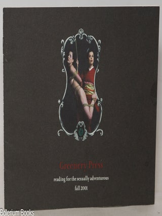 Cat.No: 351207 Greenery Press: reading for the sexually adventurous, Fall 2001 [catalog