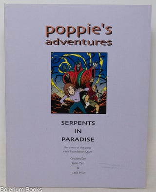 Cat.No: 351238 Poppie's Adventures: Serpents in Paradise. Julie Yeh, Jack Hsu