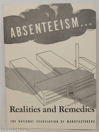 Cat.No: 351346 Absenteeism...Realities and Remedies