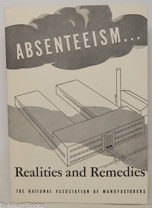 Cat.No: 351346 Absenteeism...Realities and Remedies