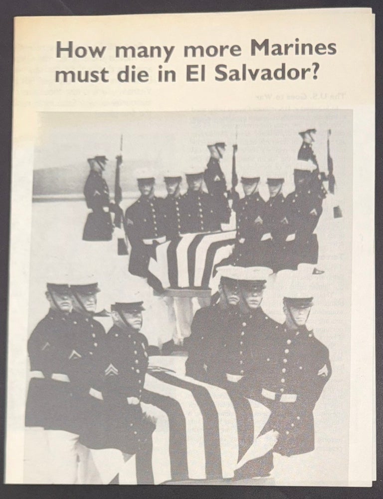 Cat.No: 351366 How many more Marines must die in El Salvador?
