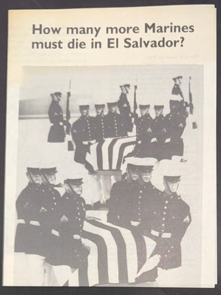 Cat.No: 351366 How many more Marines must die in El Salvador?