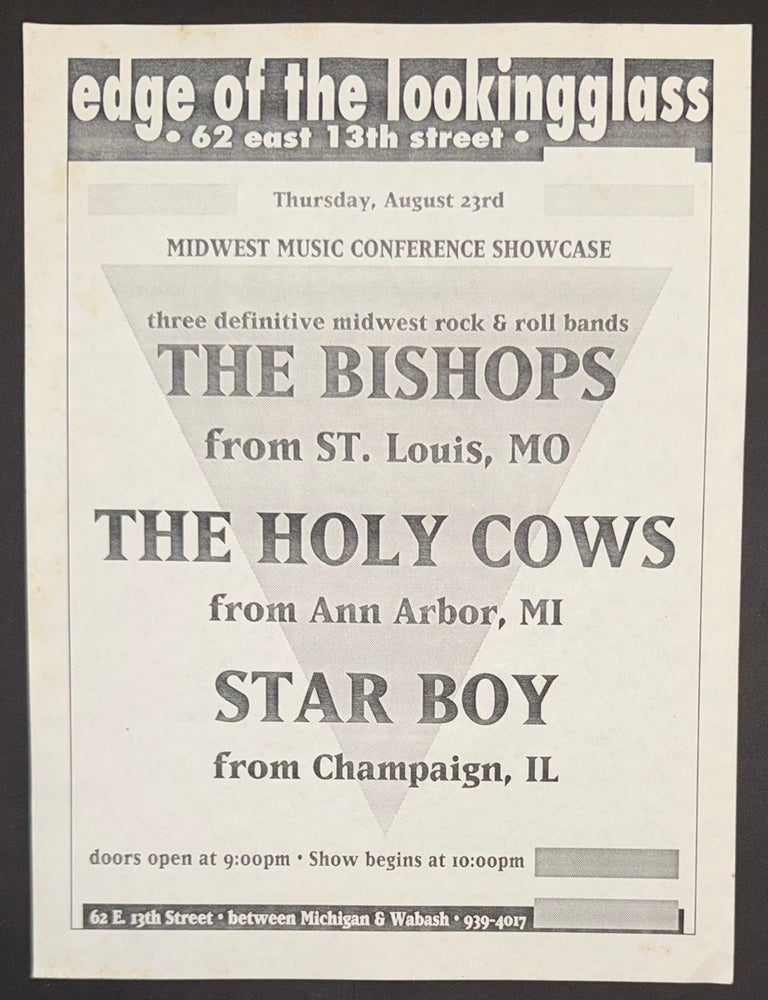 Cat.No: 351466 Edge of the Looking Glass... Midwest Music Conference Showcase. Three definitive Midwest rock and roll bands: The Bishops ... The Holy Cows ... Star Boy [handbill]