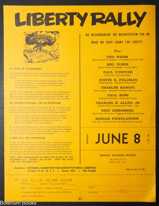 Cat.No: 351504 Liberty Rally. No McCarranism, No McCarthyism for Me, Make My Vote Count...