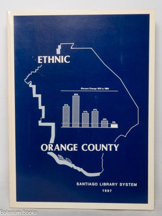 Ethnic Orange County: an ethnic resources directory, 3rd edition