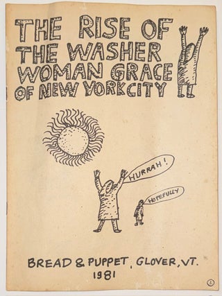 Cat.No: 351691 The rise of the washer woman Grace of New York City. Peter Schumann