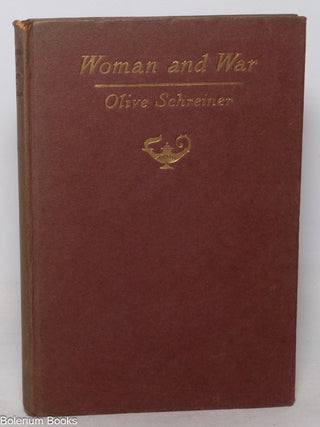Cat.No: 351724 Woman and War. Olive Schreiner