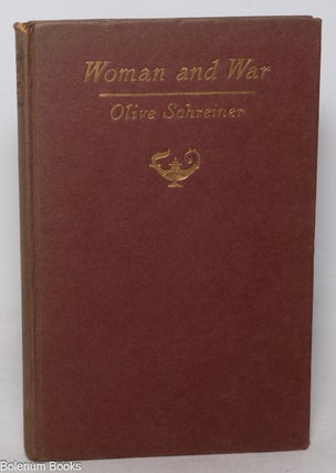 Cat.No: 351724 Woman and War. Olive Schreiner