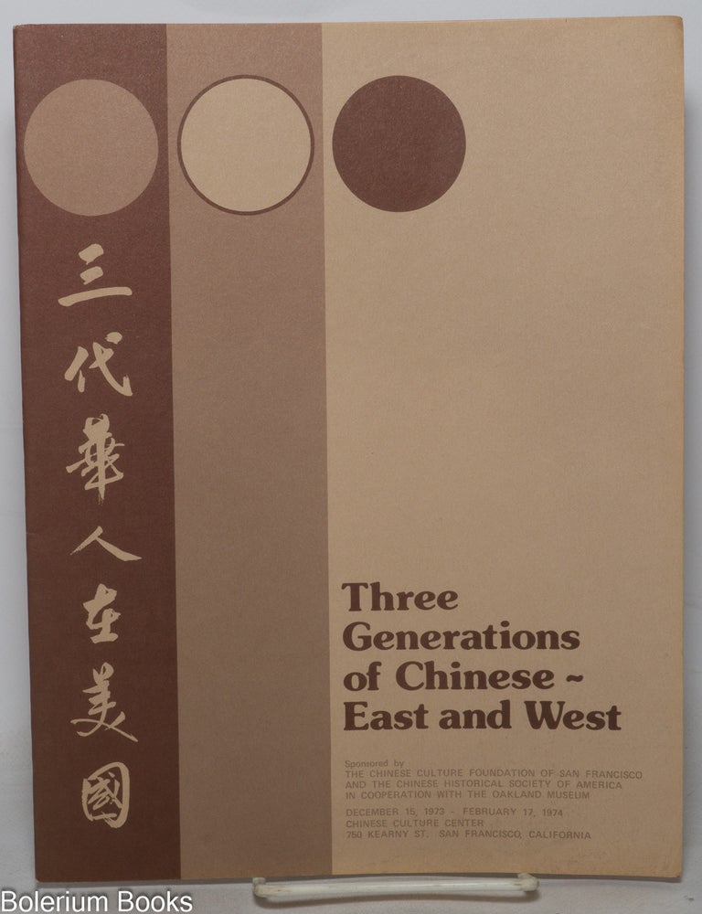 Cat.No: 351775 Three Generations of Chinese - East and West