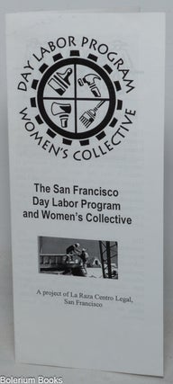 Cat.No: 351809 Day Labor Program, Women's Collective: The San Francisco Day Labor...