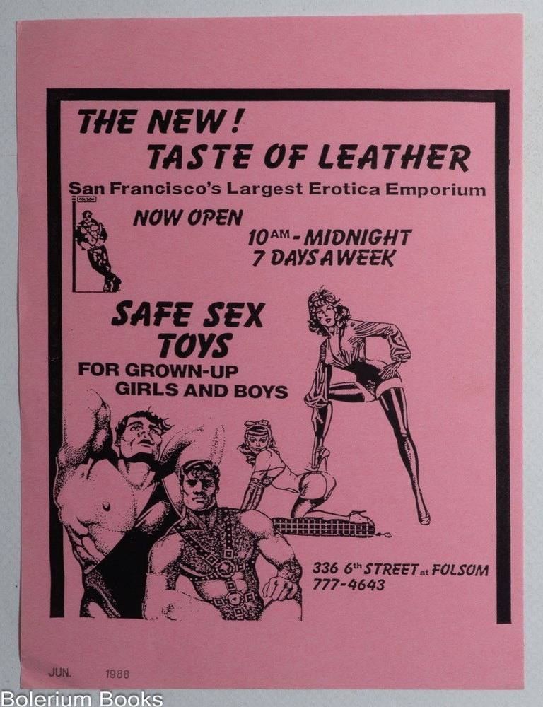 Cat.No: 351820 The New! Taste of Leather, San Francisco's largest erotica emporium; safe sex toys for grown-up girls and boys [leaflet]