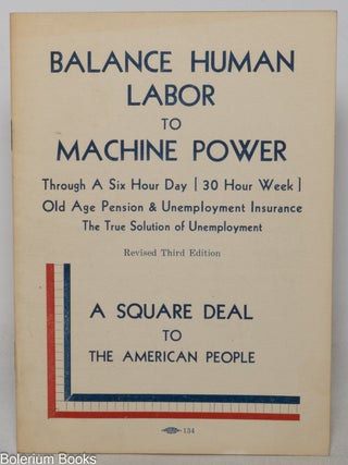 Cat.No: 351874 Balance human labor to machine power through a six hour day (30 hour...